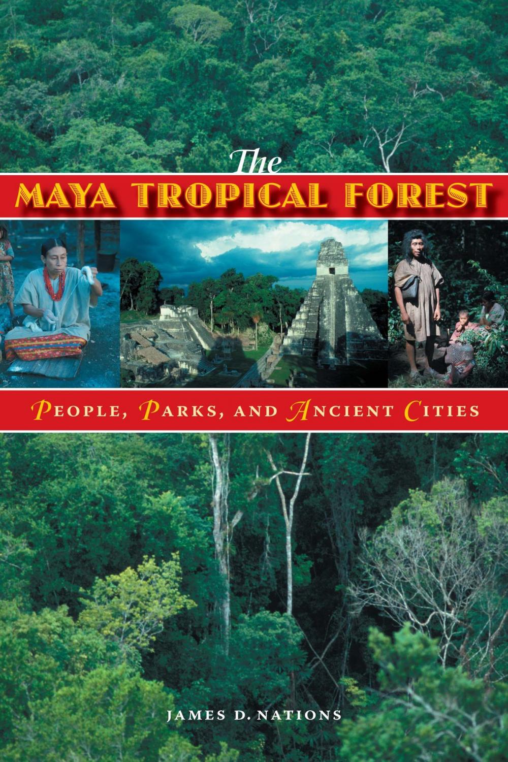 Big bigCover of The Maya Tropical Forest