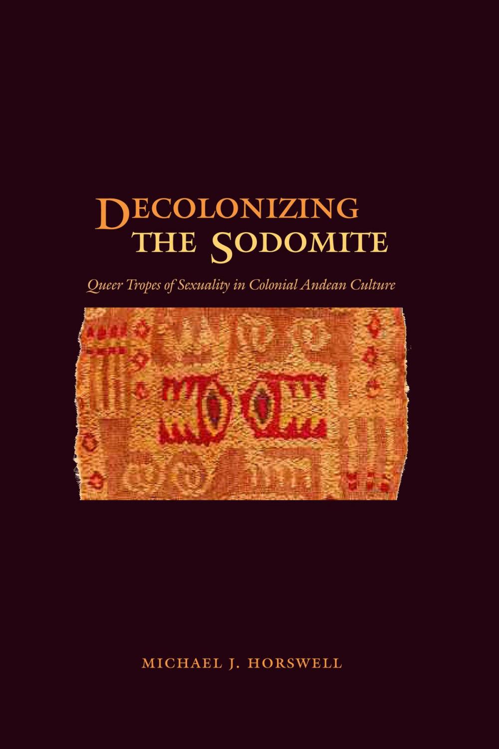 Big bigCover of Decolonizing the Sodomite