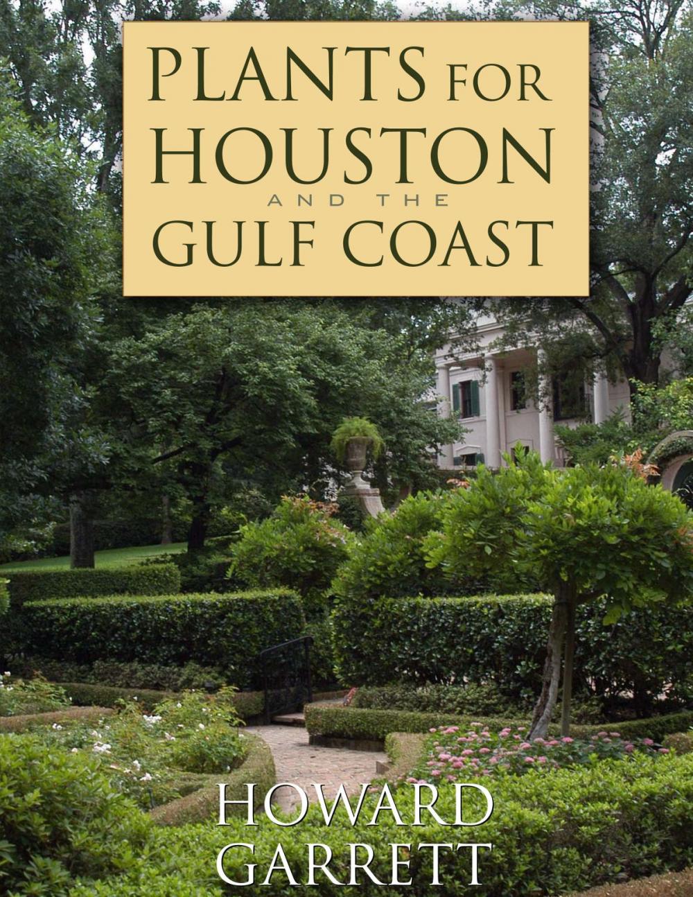 Big bigCover of Plants for Houston and the Gulf Coast