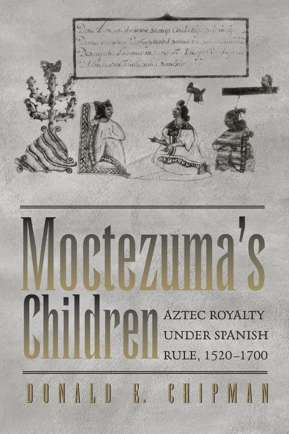 Big bigCover of Moctezuma's Children