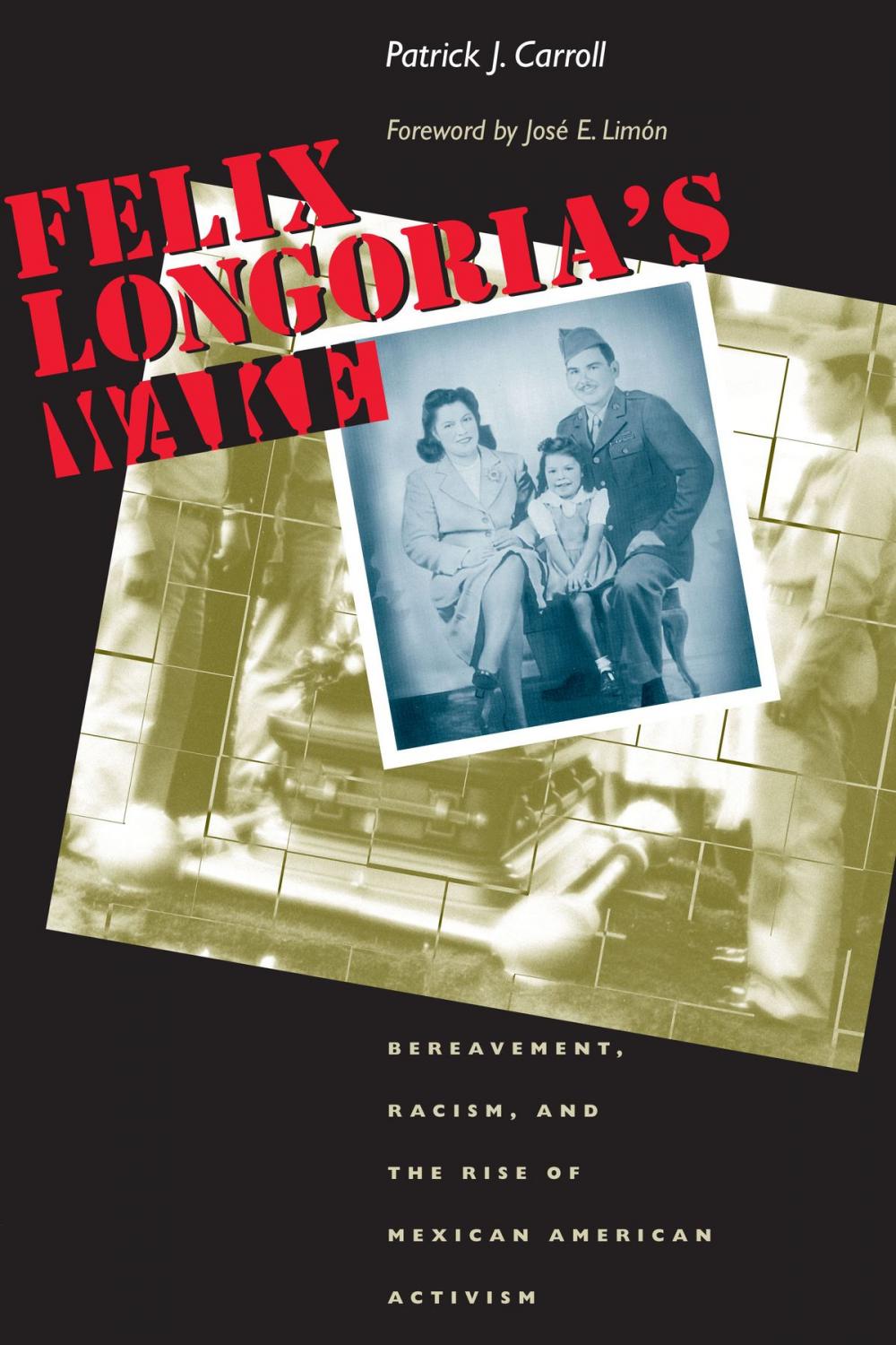 Big bigCover of Felix Longoria's Wake