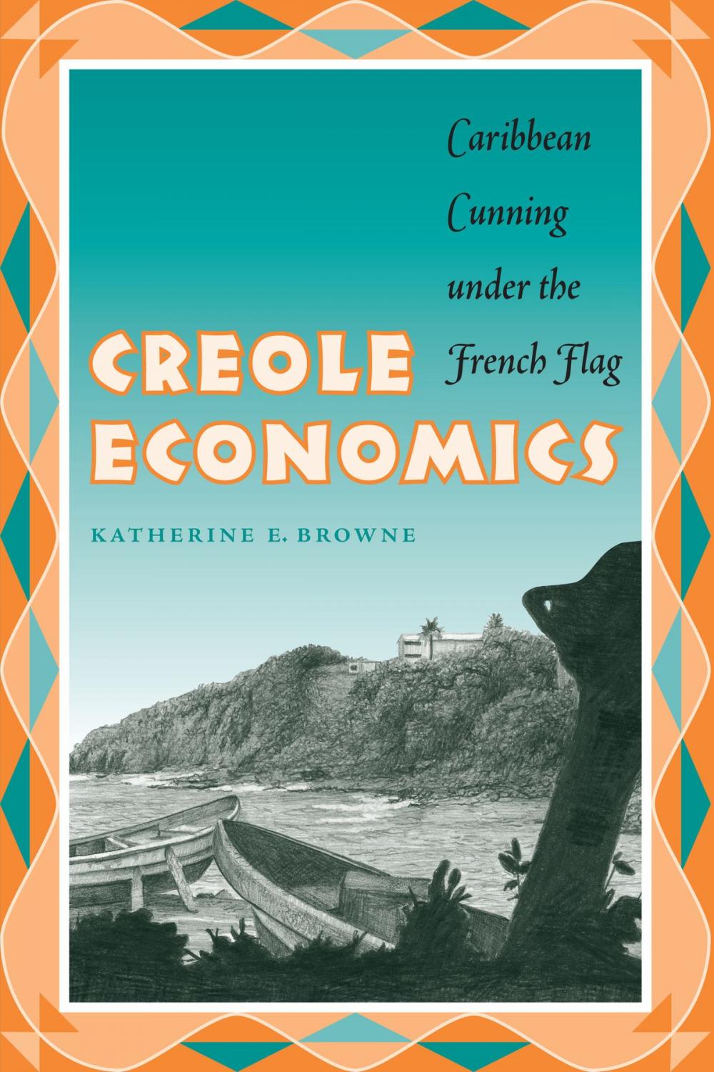 Big bigCover of Creole Economics