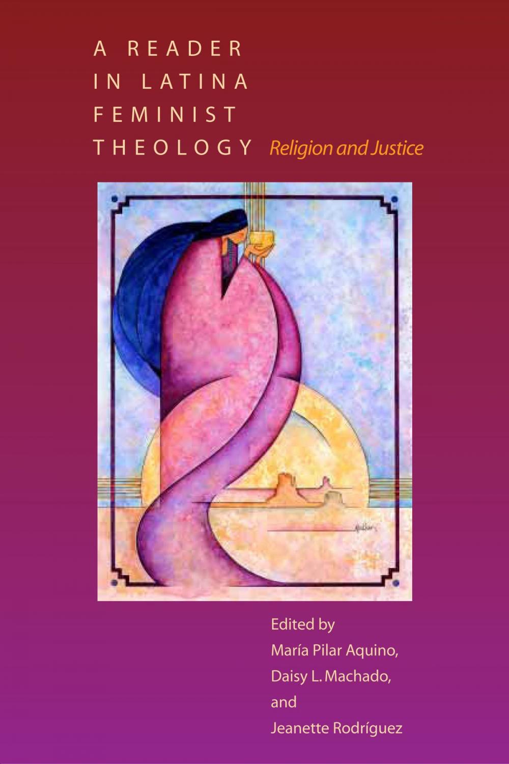 Big bigCover of A Reader in Latina Feminist Theology