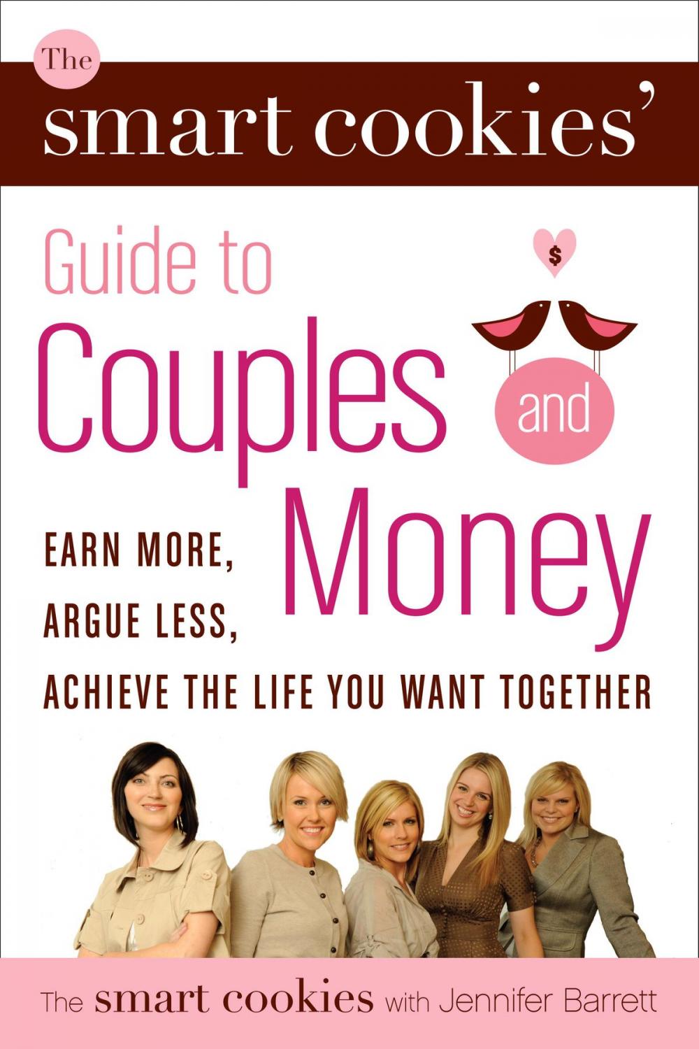 Big bigCover of The Smart Cookies' Guide to Couples and Money