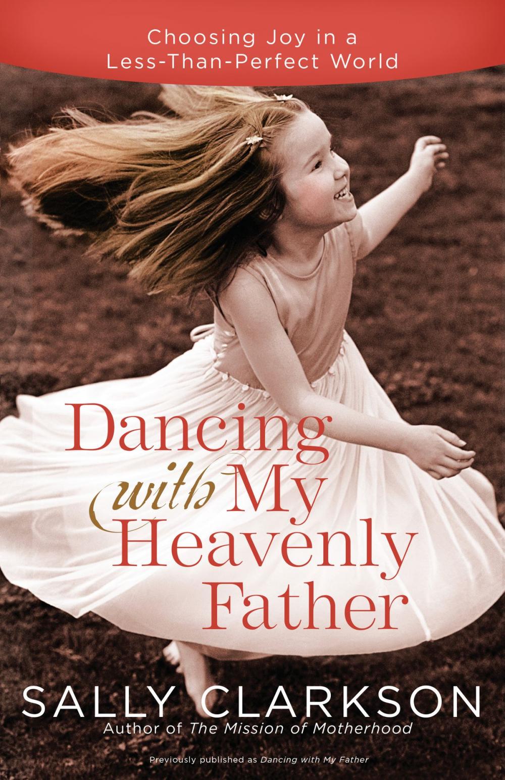 Big bigCover of Dancing with My Heavenly Father