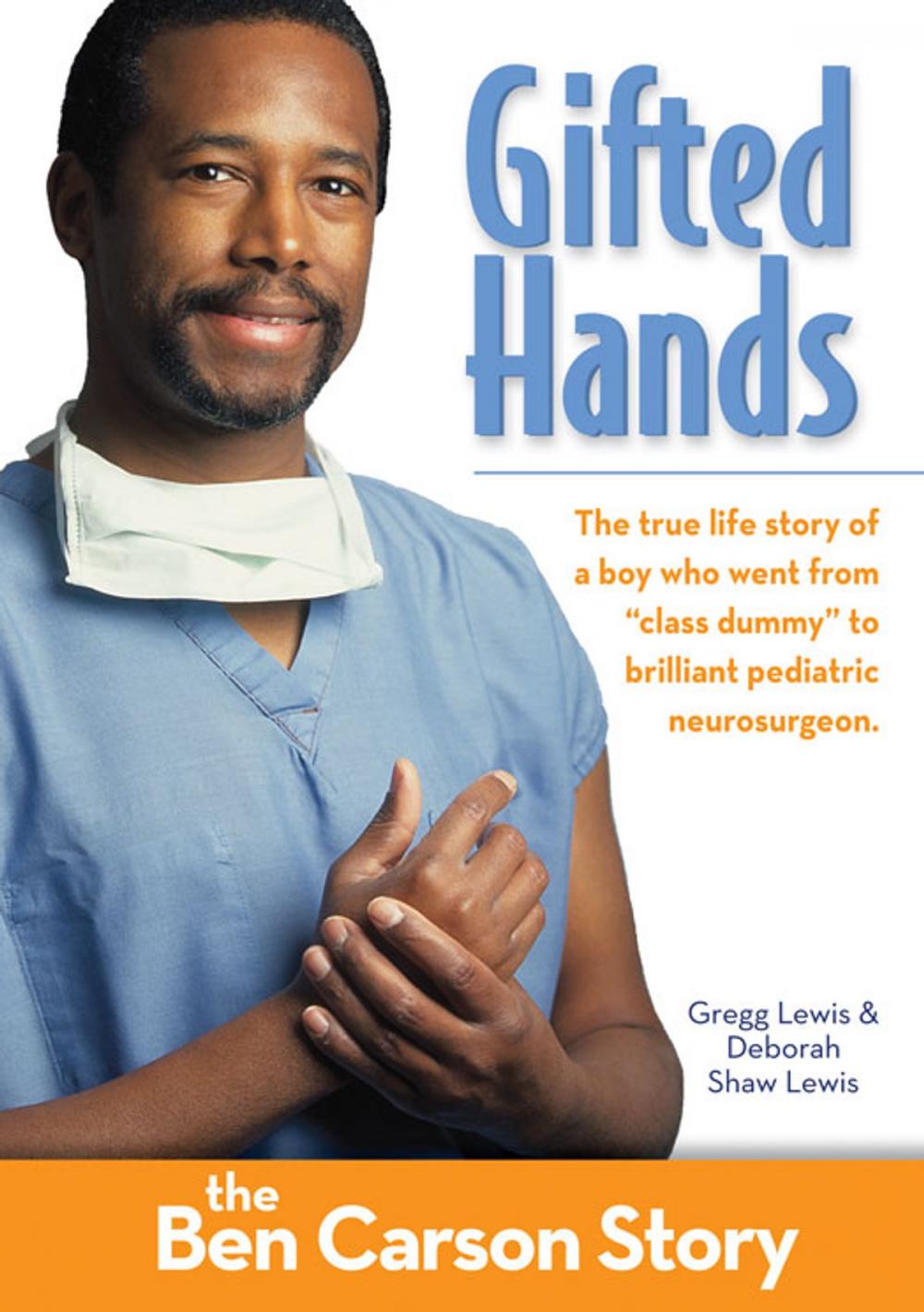 Big bigCover of Gifted Hands, Kids Edition: The Ben Carson Story