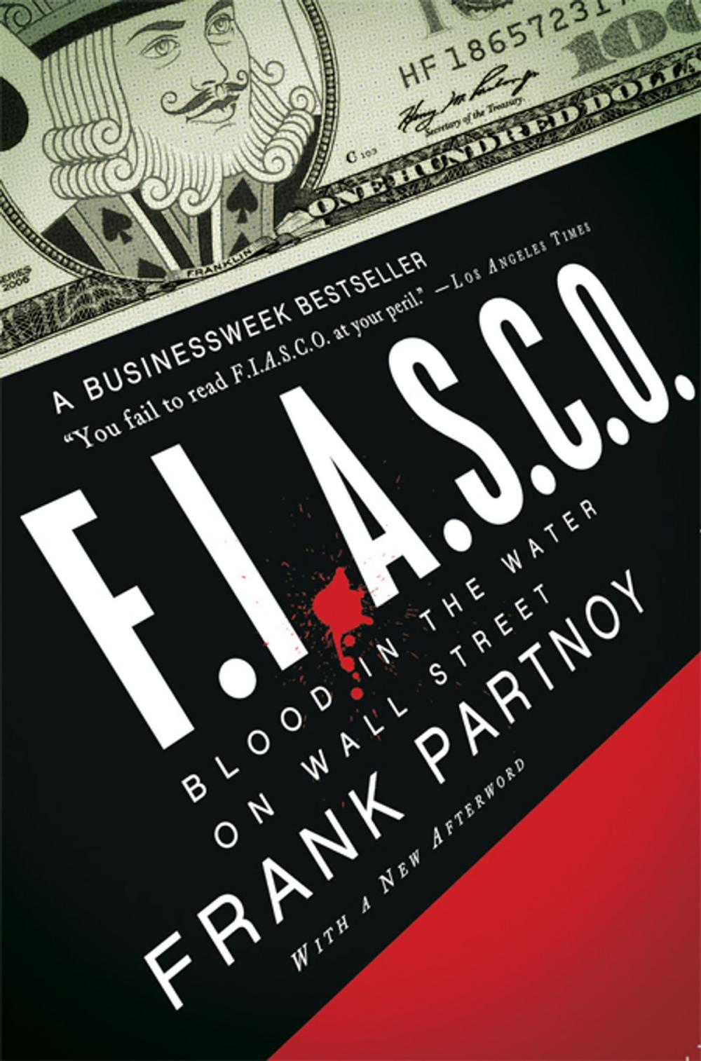 Big bigCover of FIASCO: Blood in the Water on Wall Street