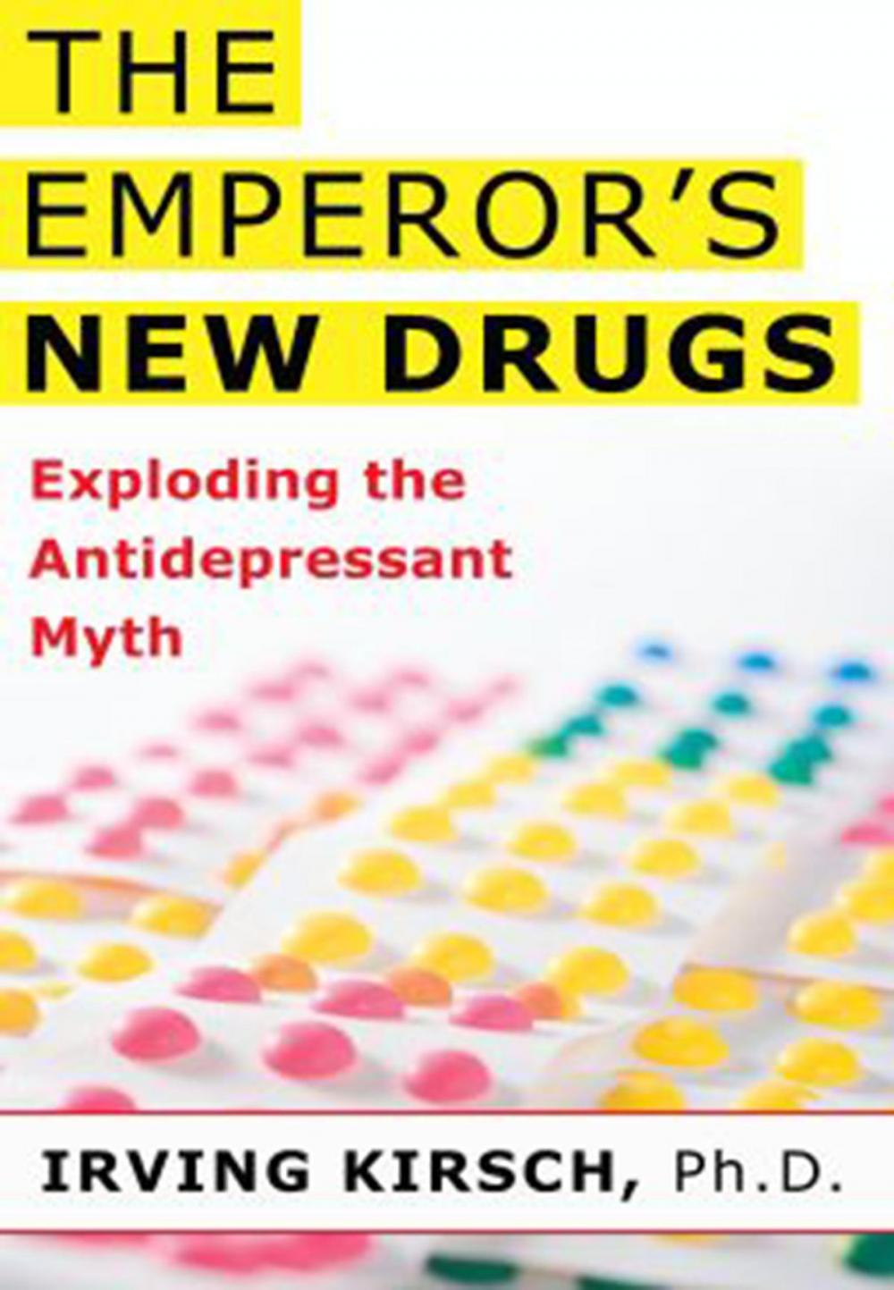 Big bigCover of The Emperor's New Drugs