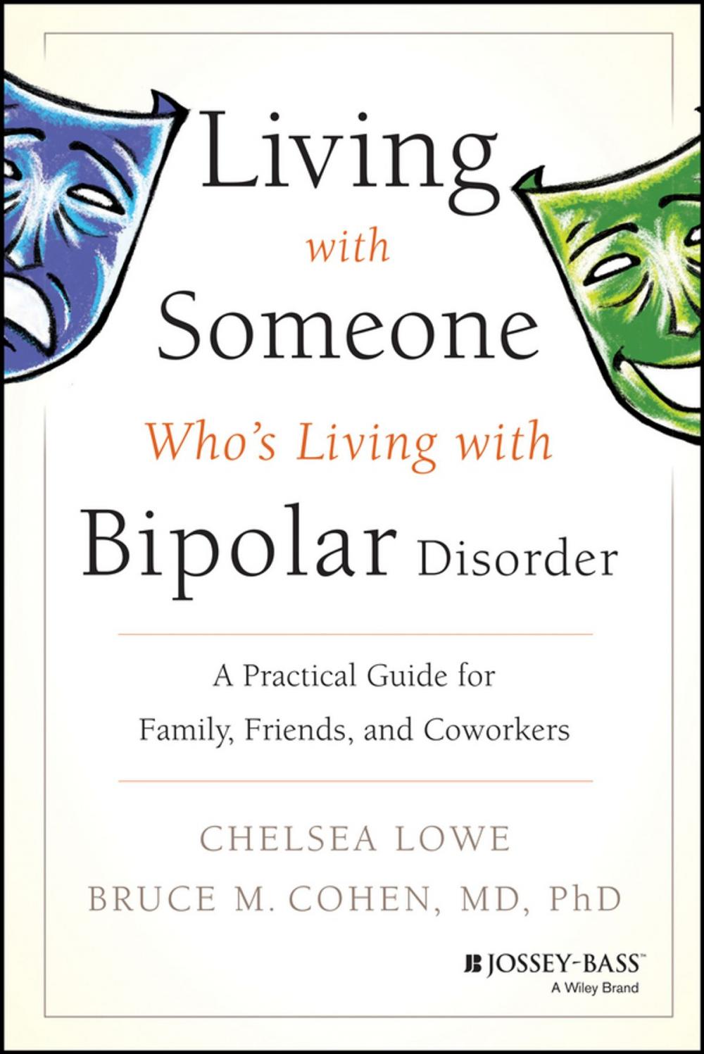 Big bigCover of Living With Someone Who's Living With Bipolar Disorder