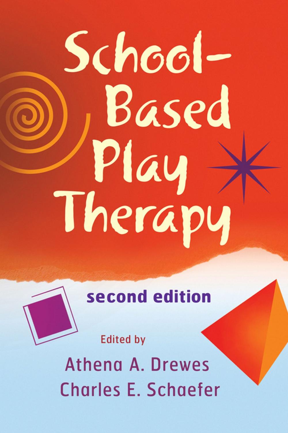 Big bigCover of School-Based Play Therapy