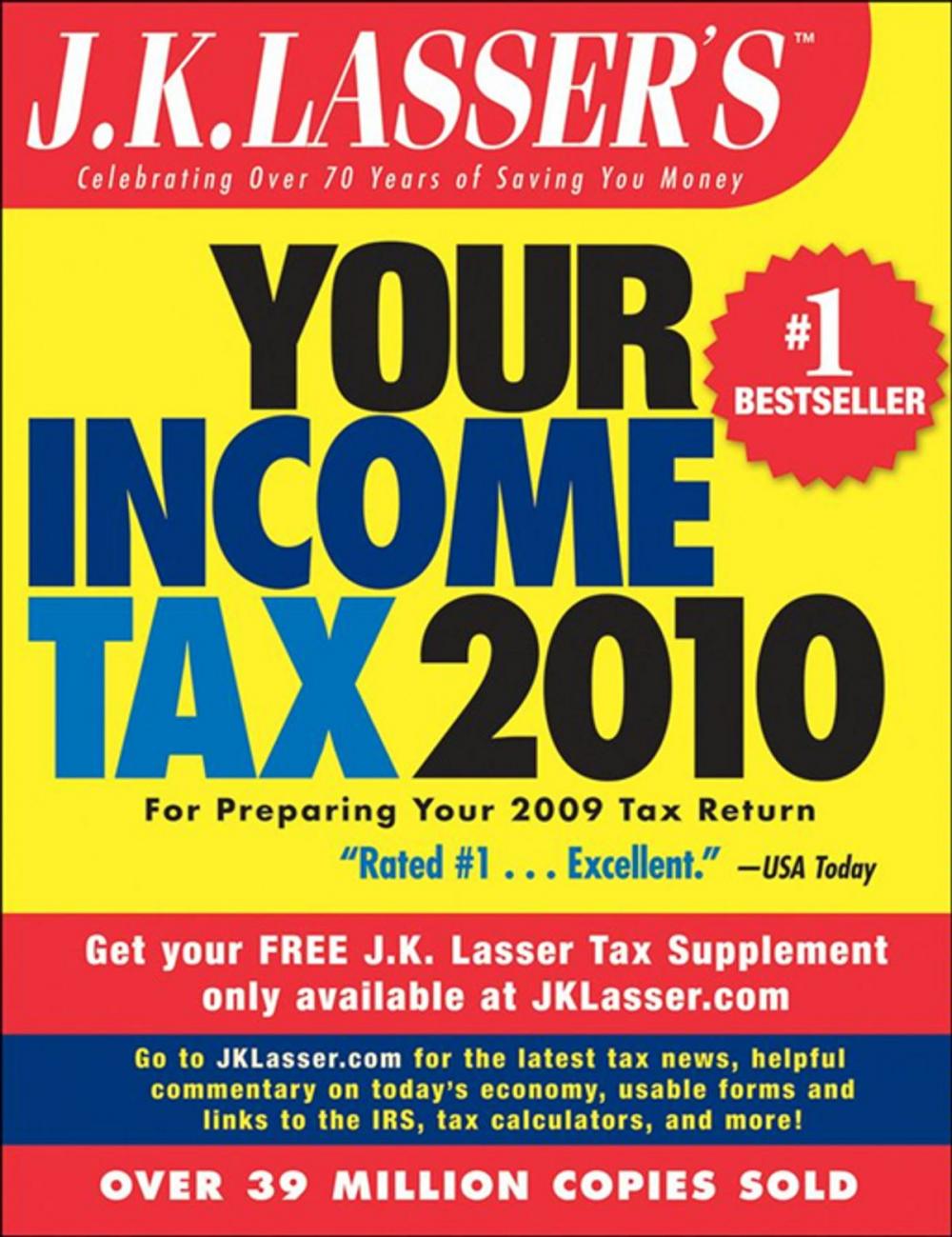 Big bigCover of J.K. Lasser's Your Income Tax 2010