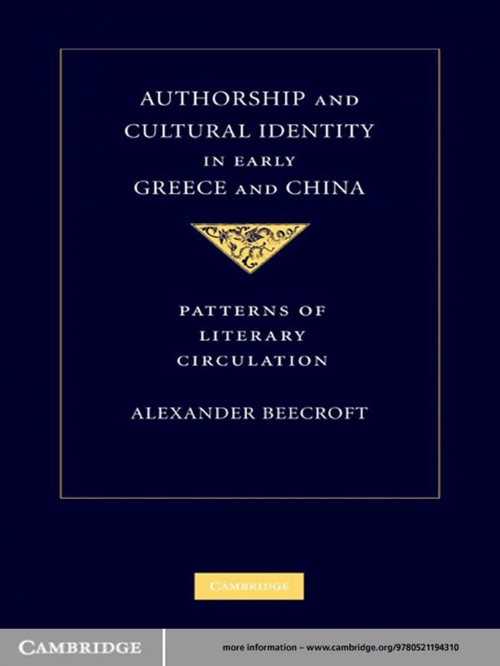 Big bigCover of Authorship and Cultural Identity in Early Greece and China