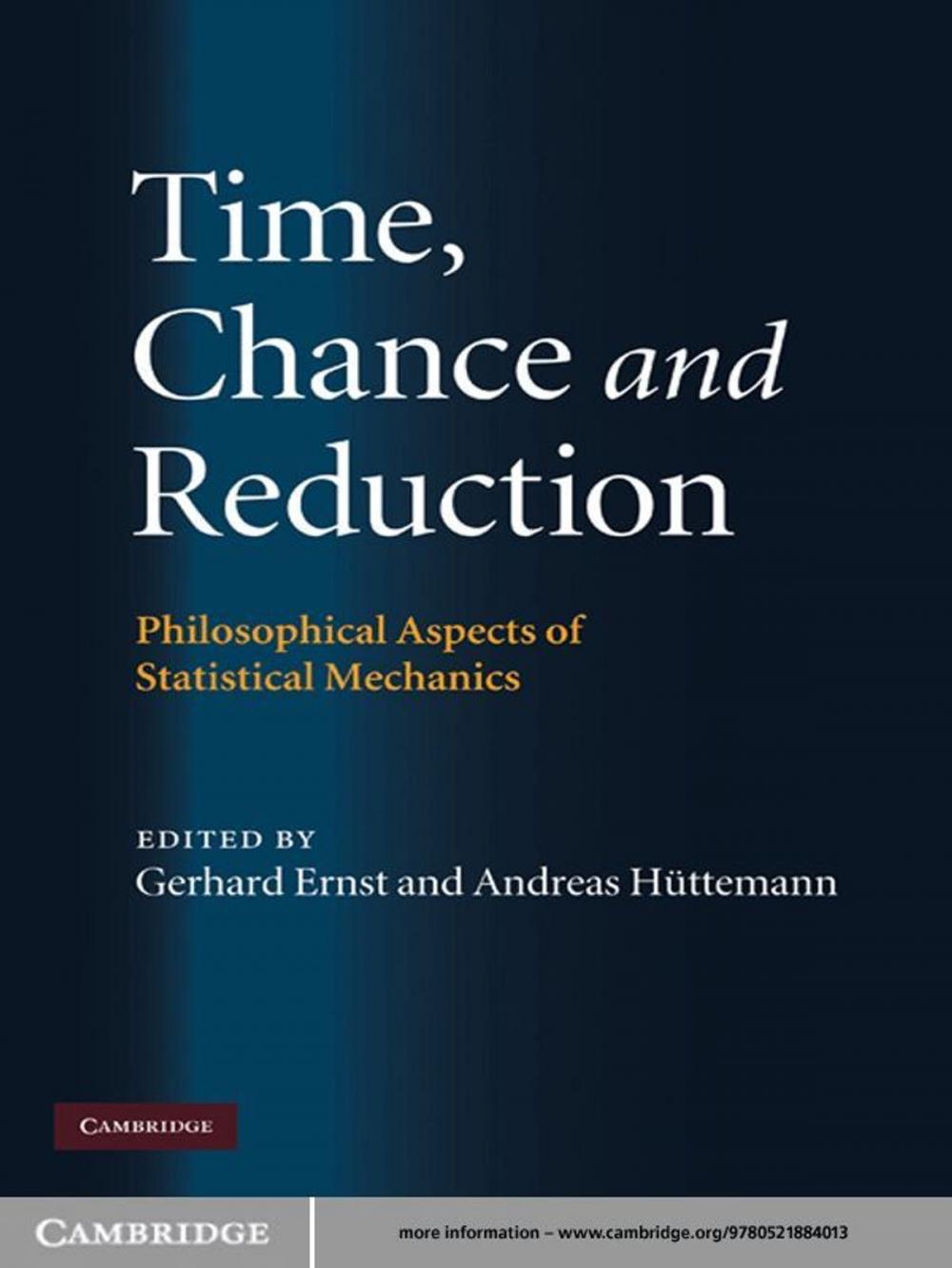 Big bigCover of Time, Chance, and Reduction