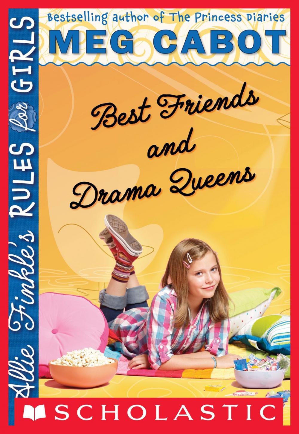 Big bigCover of Allie Finkle's Rules for Girls Book 3: Best Friends and Drama Queens