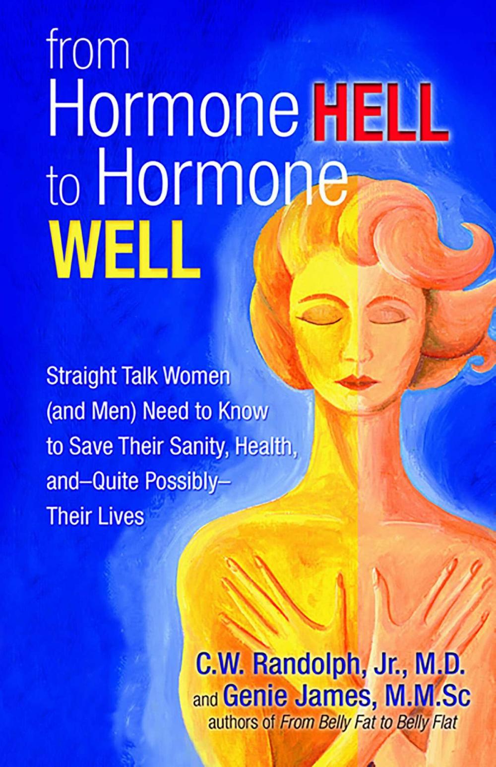 Big bigCover of From Hormone Hell to Hormone Well