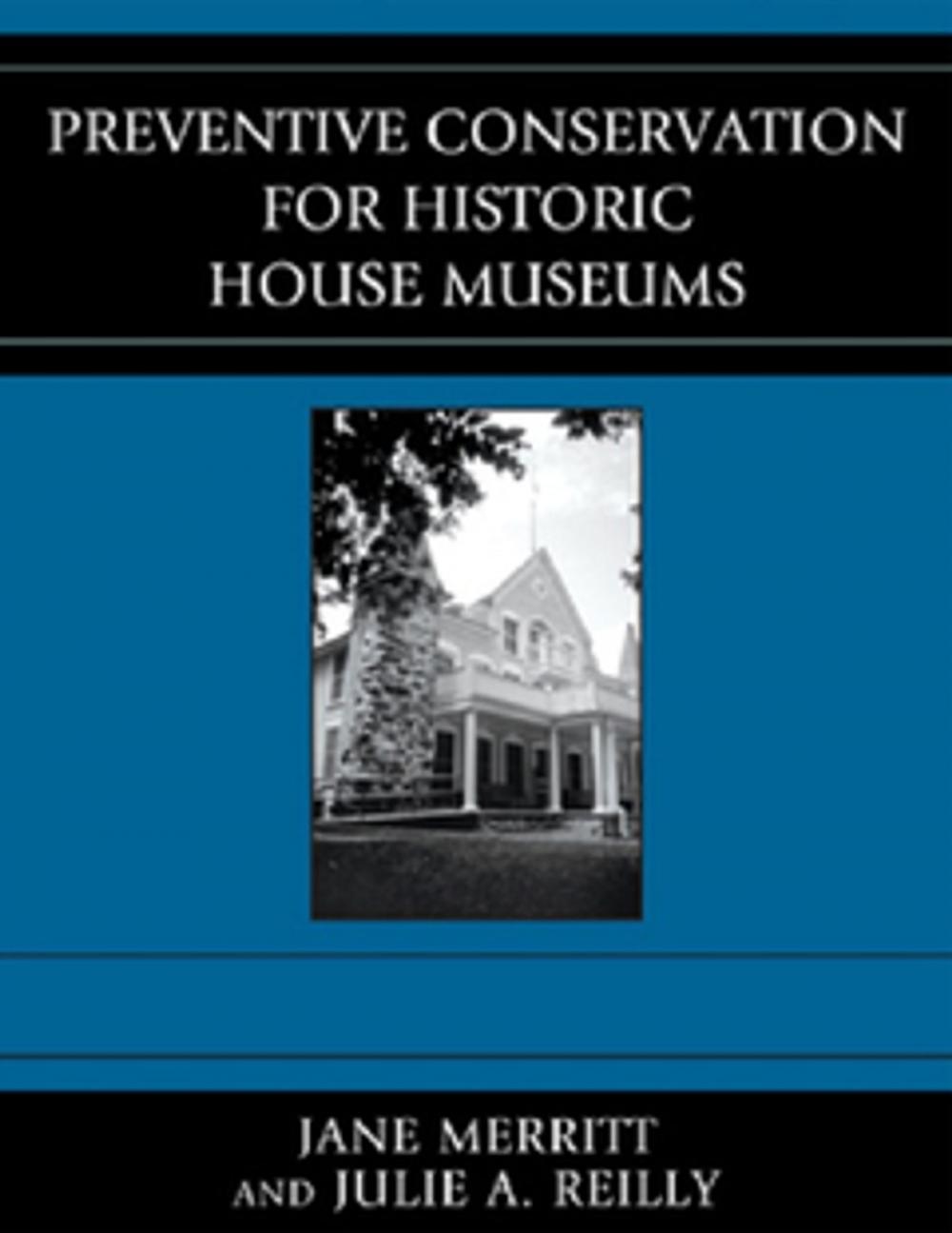 Big bigCover of Preventive Conservation for Historic House Museums