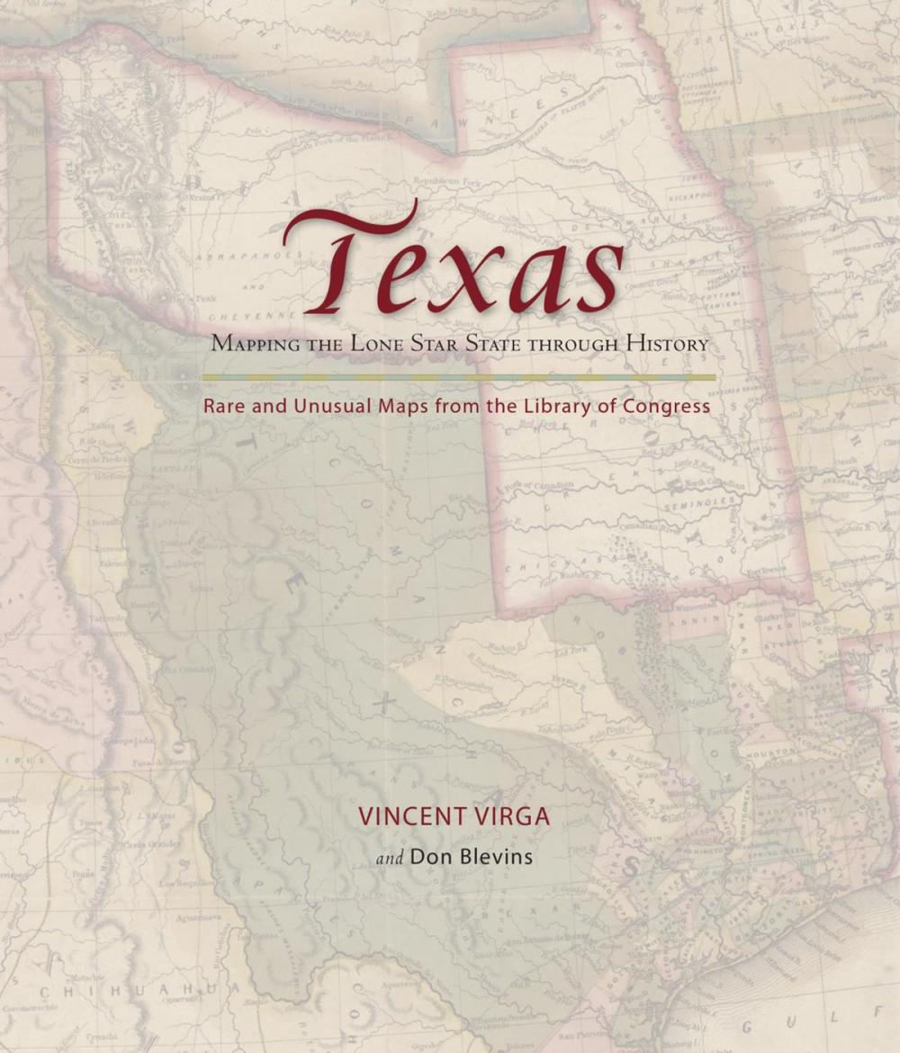 Big bigCover of Texas: Mapping the Lone Star State through History