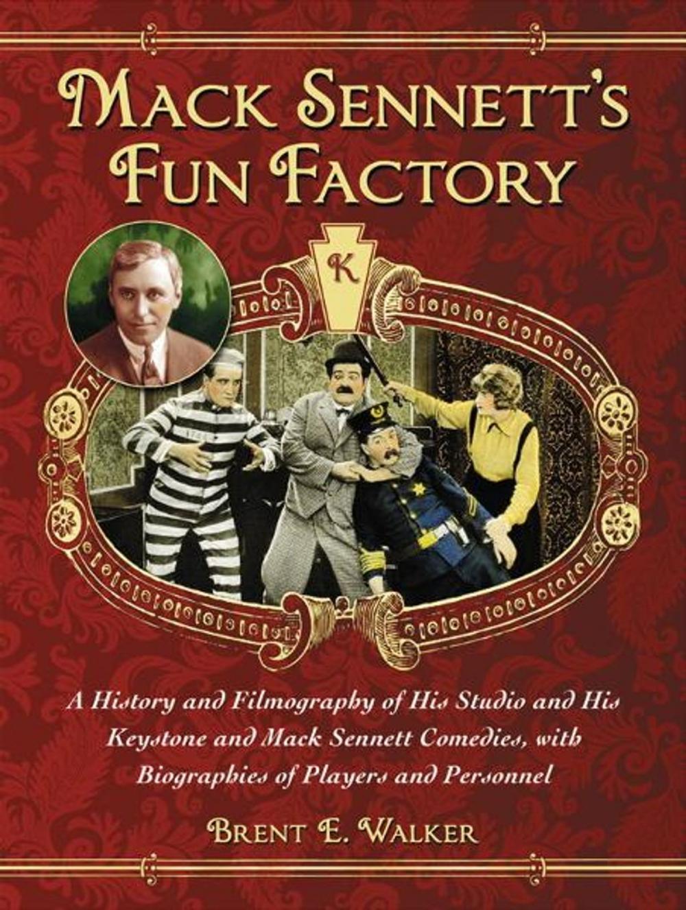 Big bigCover of Mack Sennett's Fun Factory