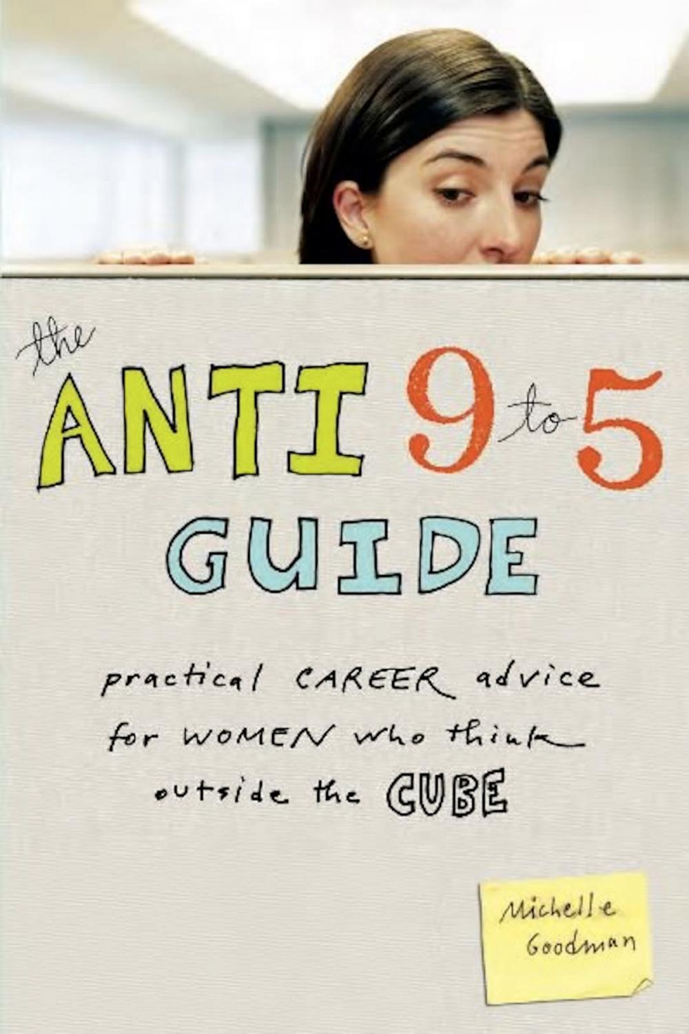 Big bigCover of The Anti 9 to 5 Guide