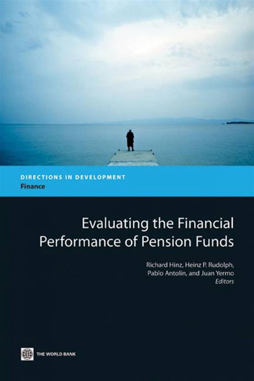 Big bigCover of Evaluating The Financial Performance Of Pension Funds