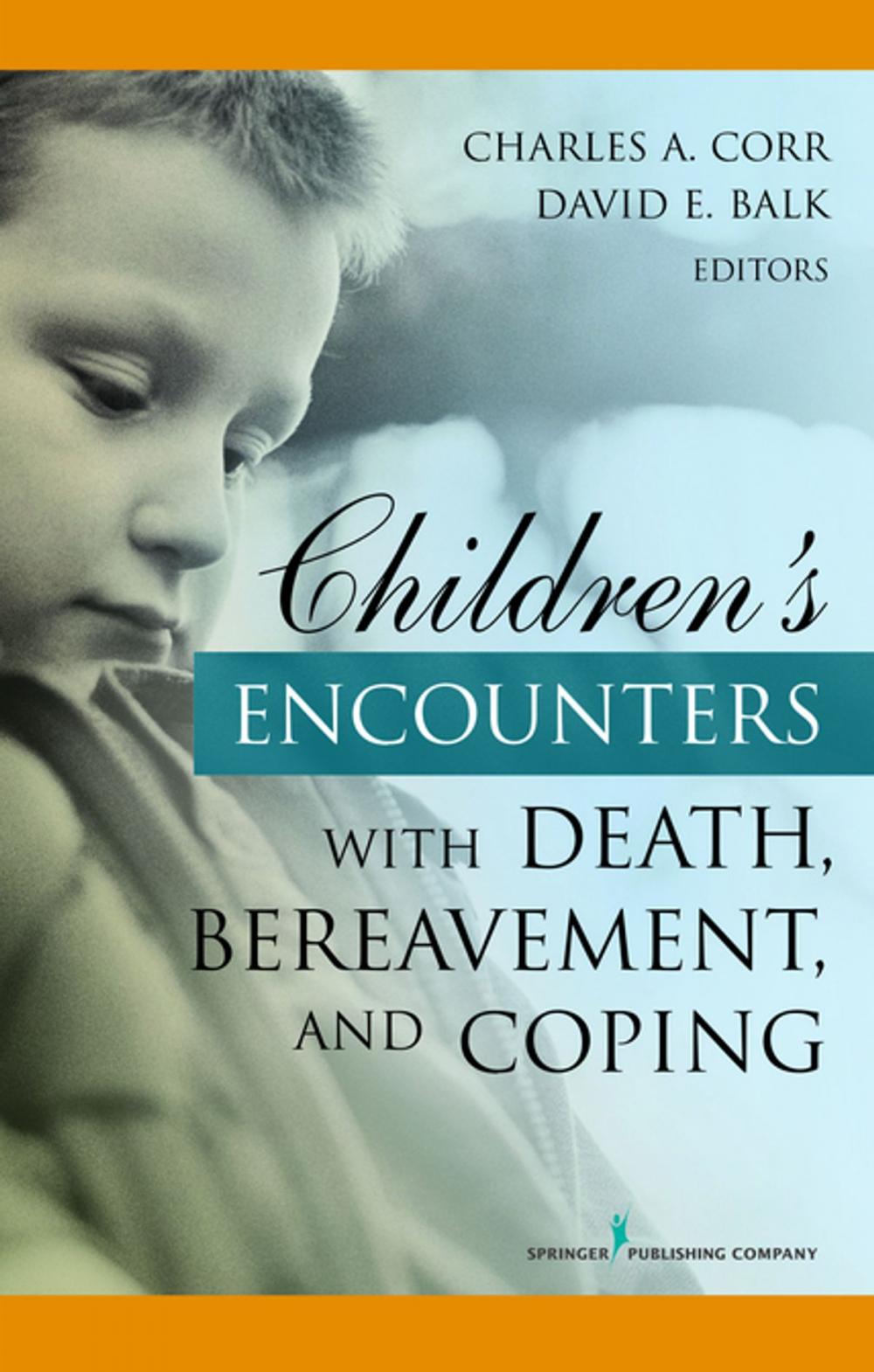 Big bigCover of Children's Encounters with Death, Bereavement, and Coping