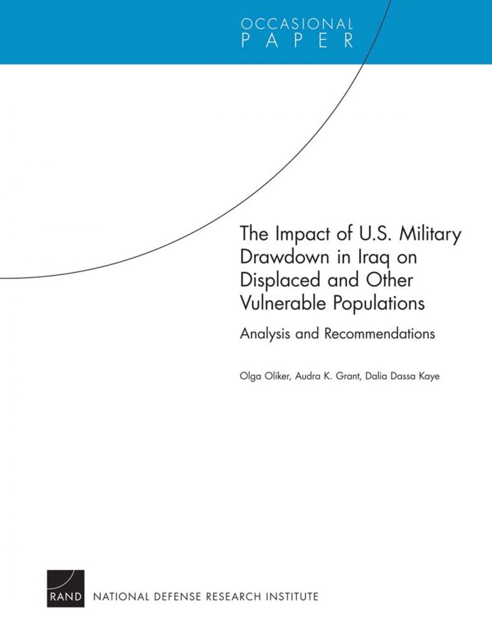 Big bigCover of The Impact of U.S. Military Drawdown in Iraq on Displaced and Other Vulnerable Populations