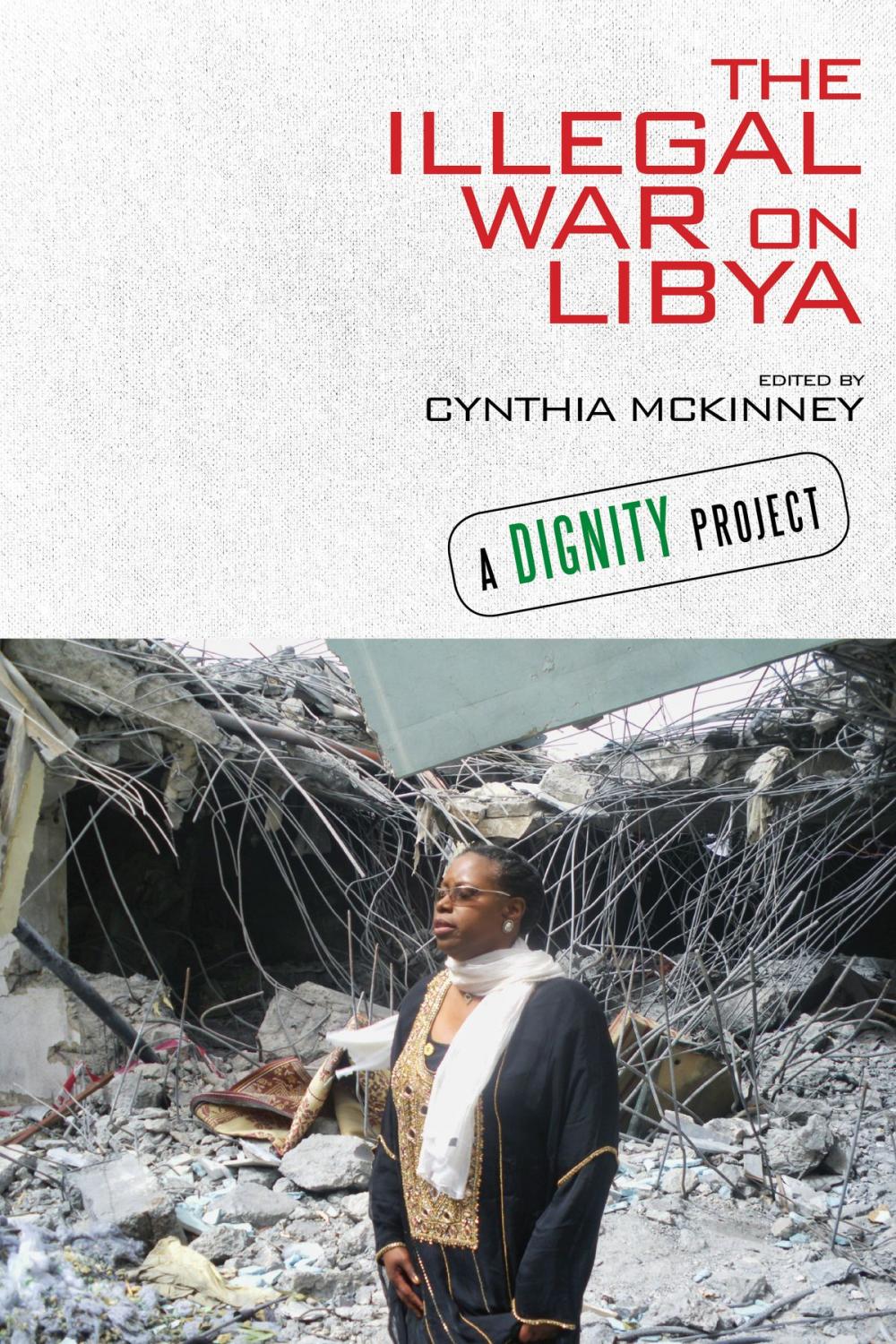 Big bigCover of The Illegal War on Libya