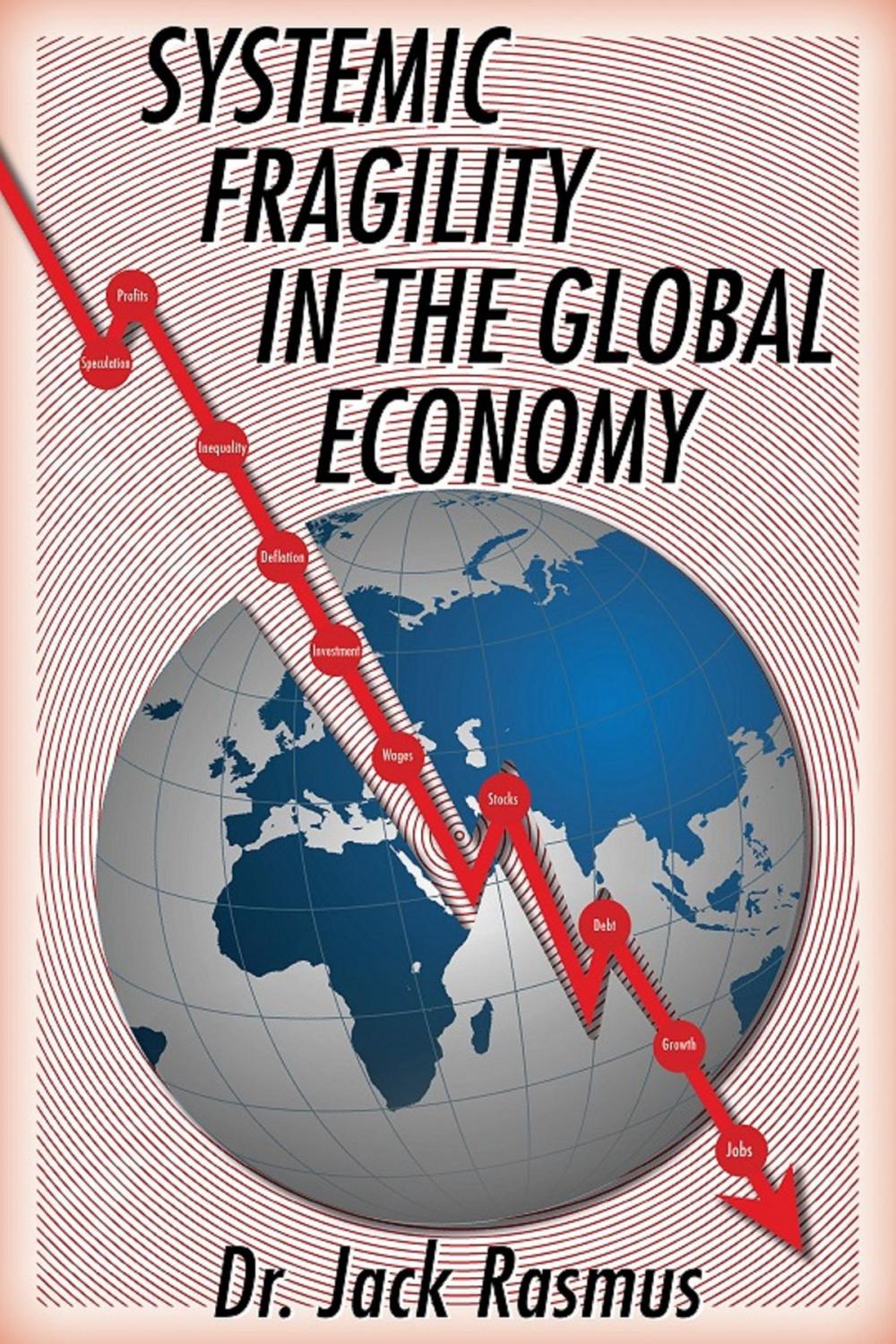 Big bigCover of Systemic Fragility in the Global Economy