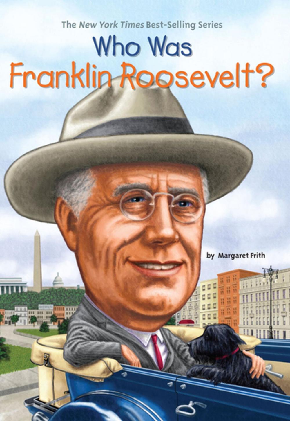 Big bigCover of Who Was Franklin Roosevelt?