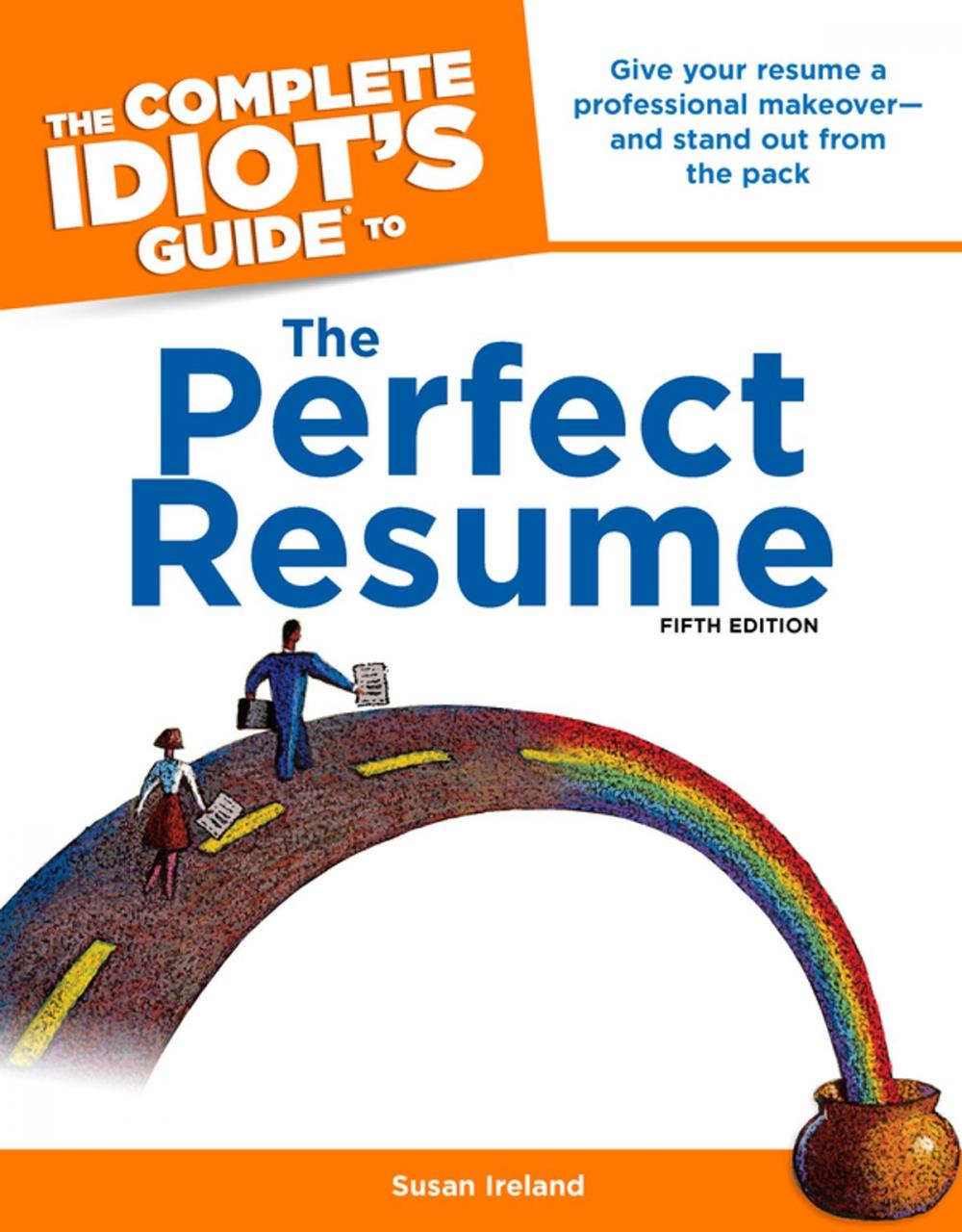 Big bigCover of The Complete Idiot's Guide to the Perfect Resume, 5th Edition