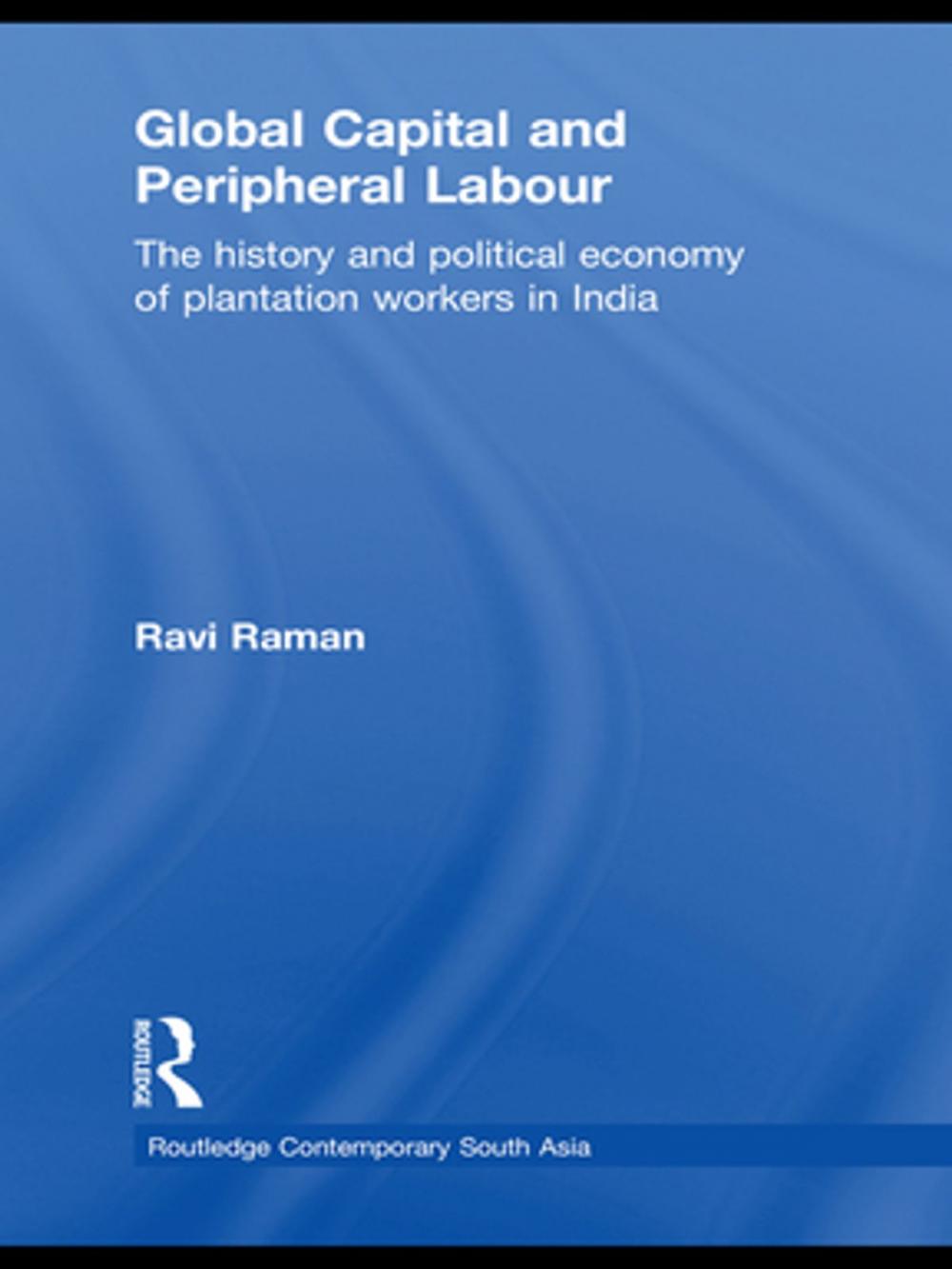 Big bigCover of Global Capital and Peripheral Labour