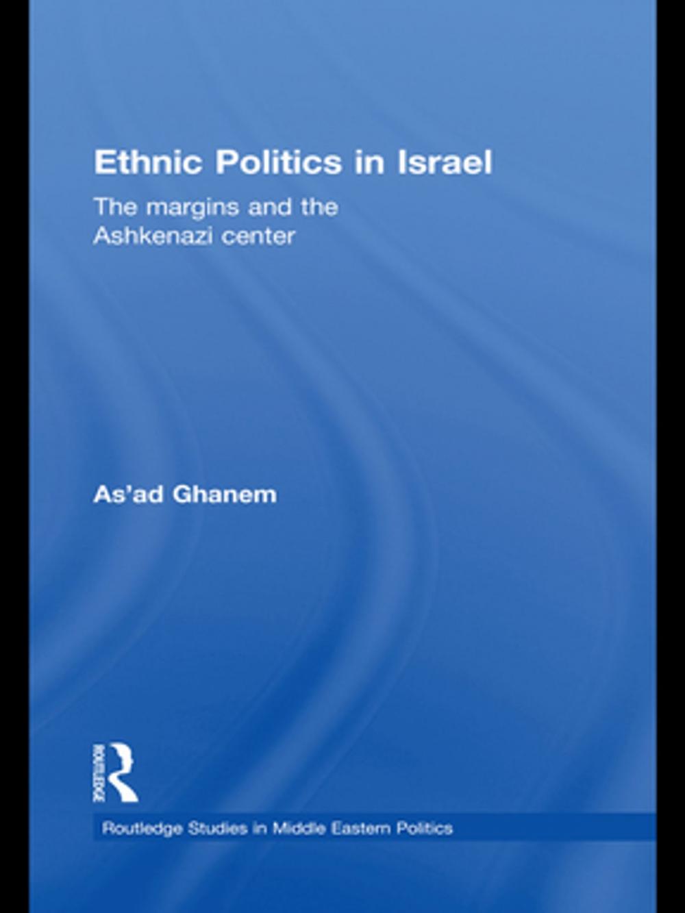 Big bigCover of Ethnic Politics in Israel