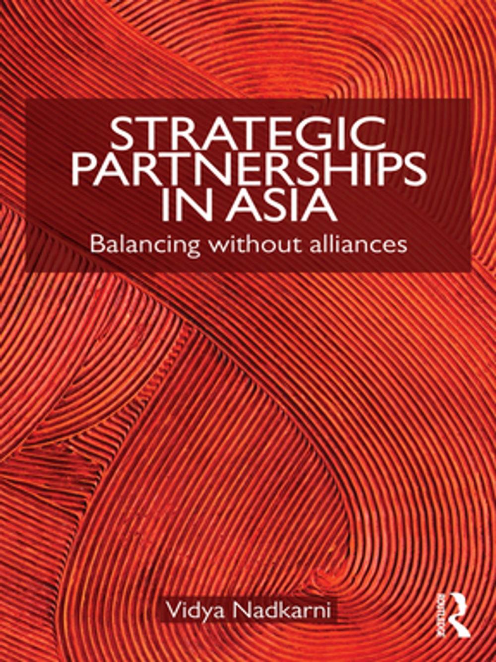 Big bigCover of Strategic Partnerships in Asia