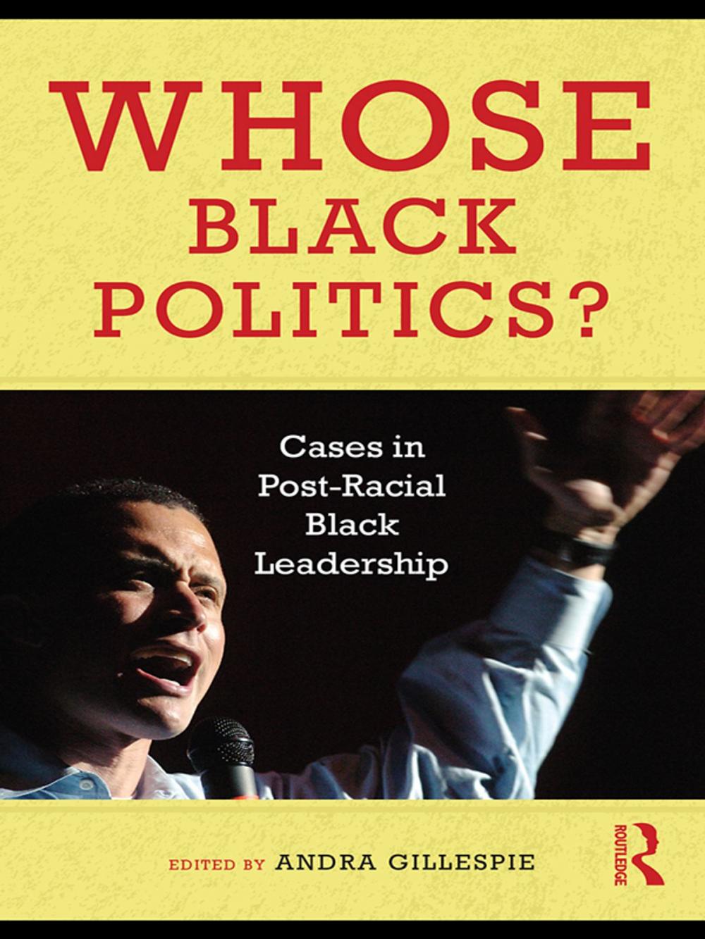 Big bigCover of Whose Black Politics?