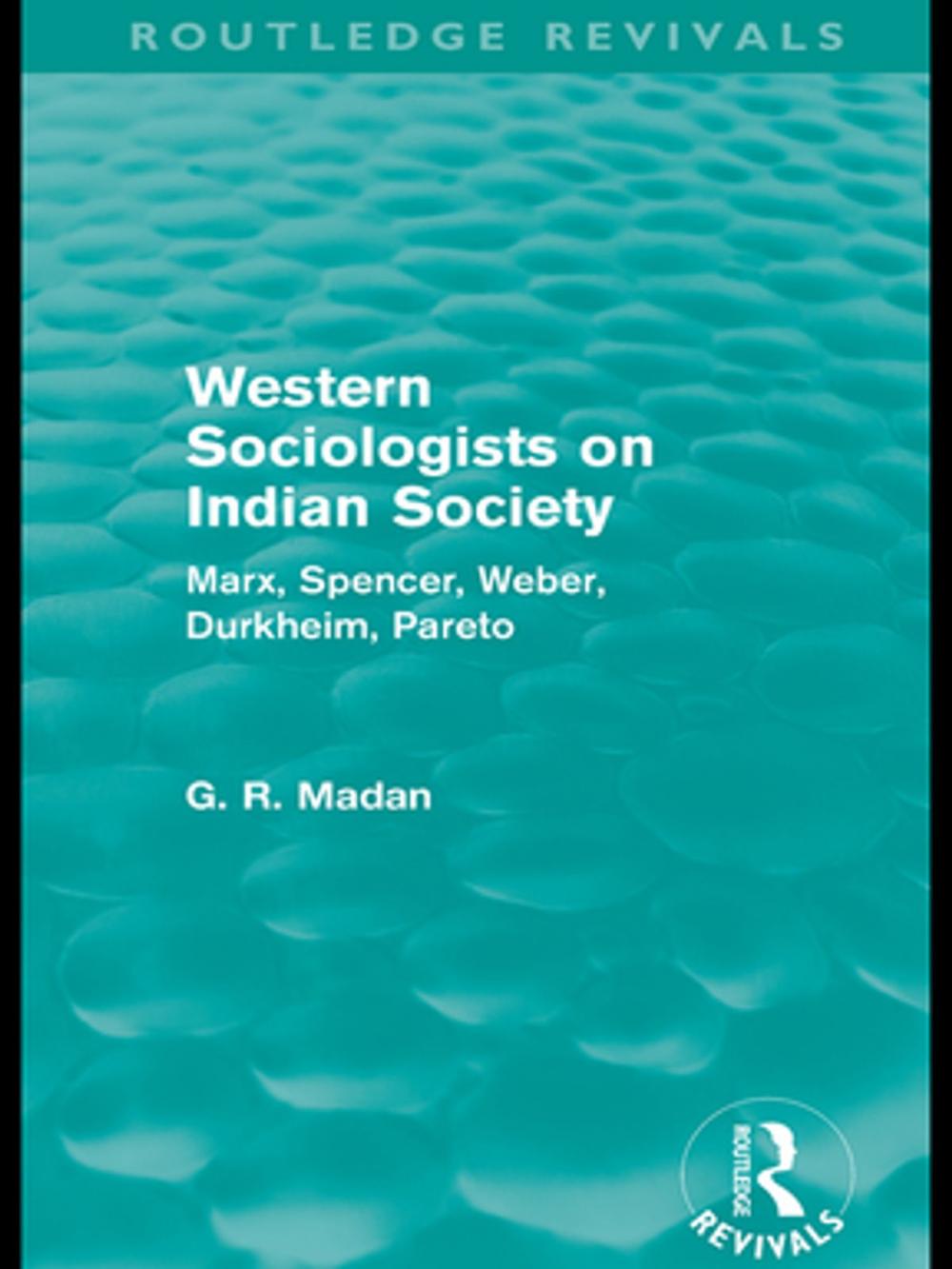 Big bigCover of Western Sociologists on Indian Society (Routledge Revivals)