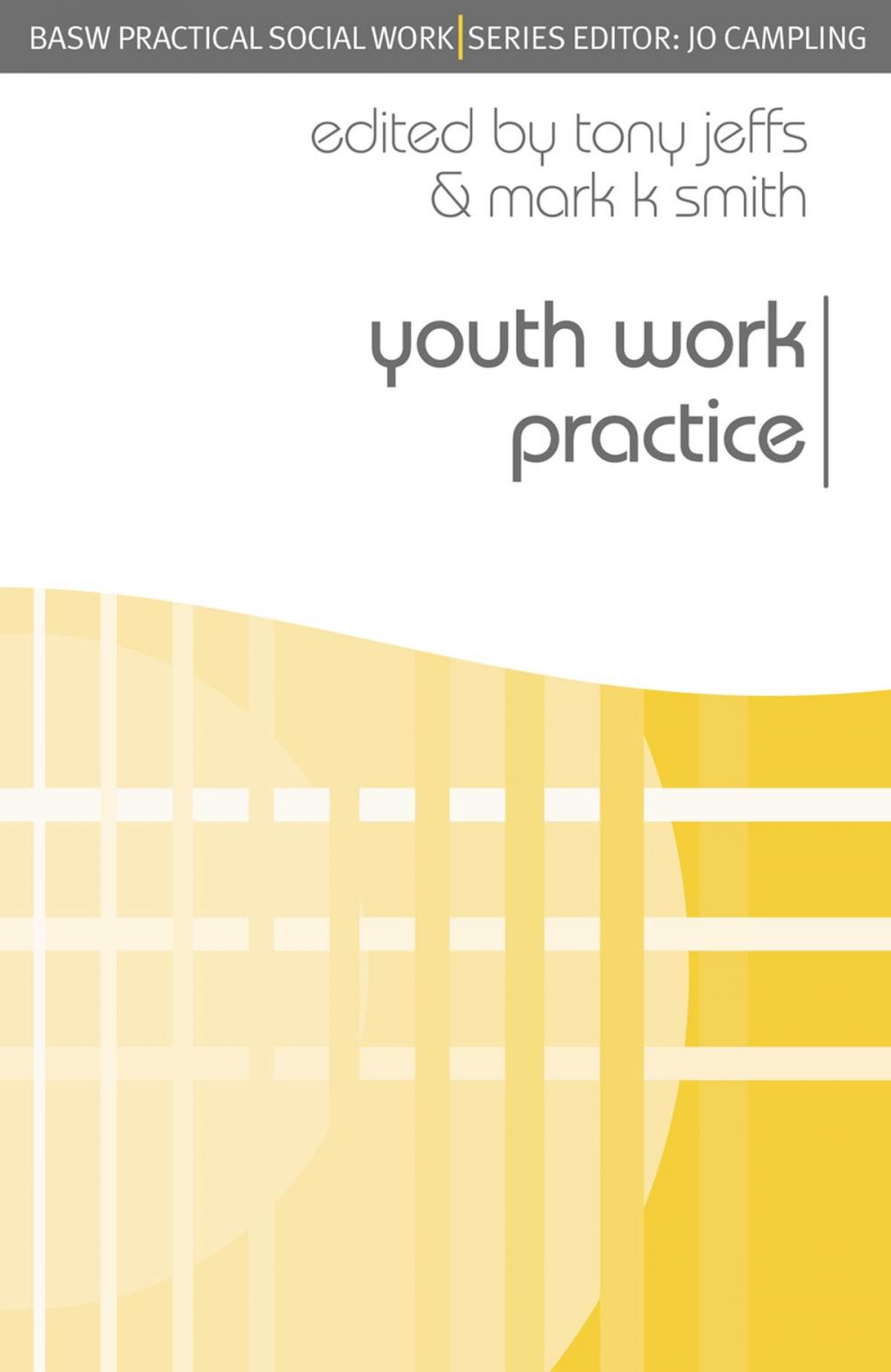 Big bigCover of Youth Work Practice