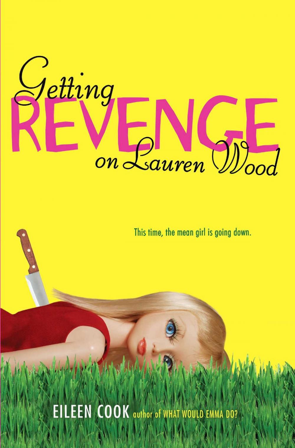 Big bigCover of Getting Revenge on Lauren Wood