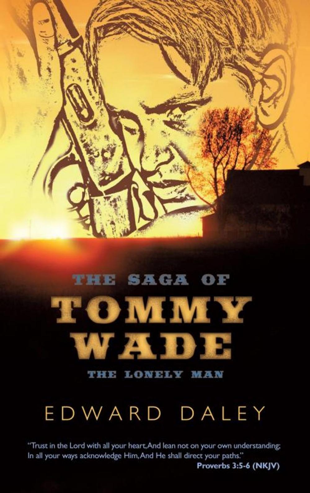 Big bigCover of The Saga of Tommy Wade