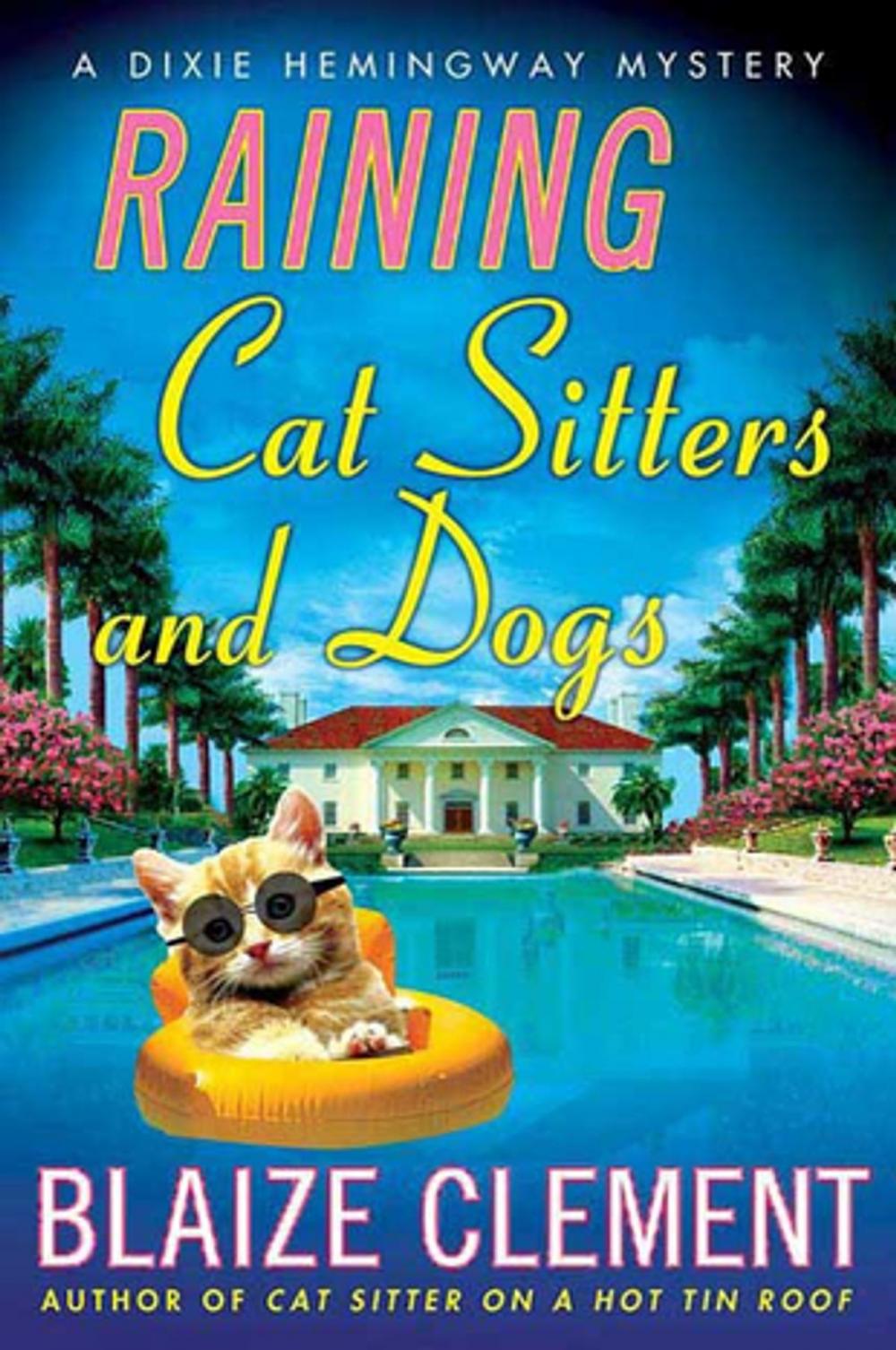 Big bigCover of Raining Cat Sitters and Dogs