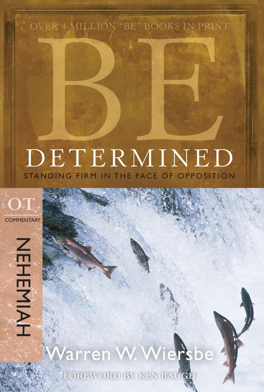 Big bigCover of Be Determined (Nehemiah): Standing Firm in the Face of Opposition
