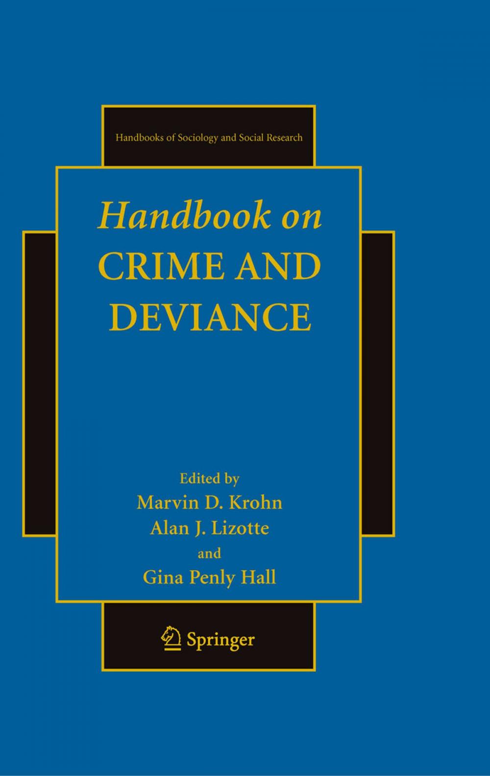 Big bigCover of Handbook on Crime and Deviance