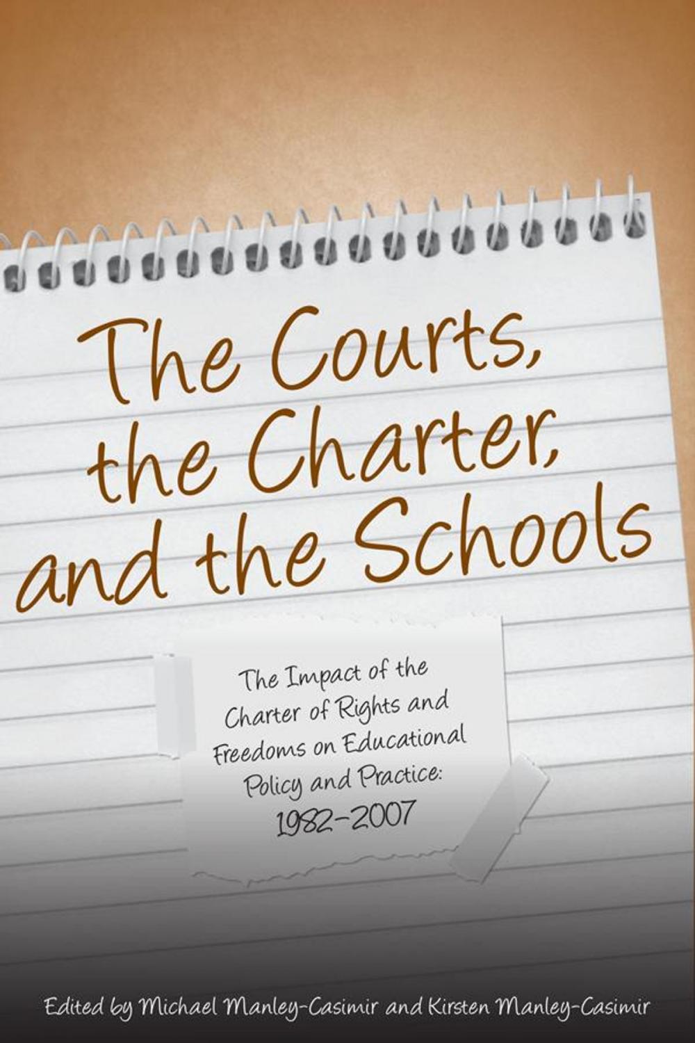 Big bigCover of The Courts, the Charter, and the Schools