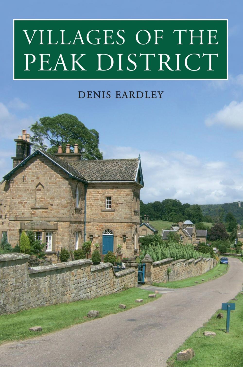 Big bigCover of Villages of the Peak District
