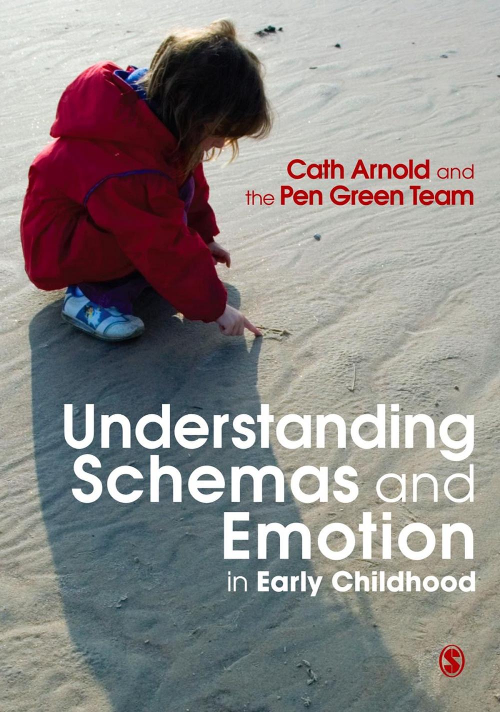 Big bigCover of Understanding Schemas and Emotion in Early Childhood