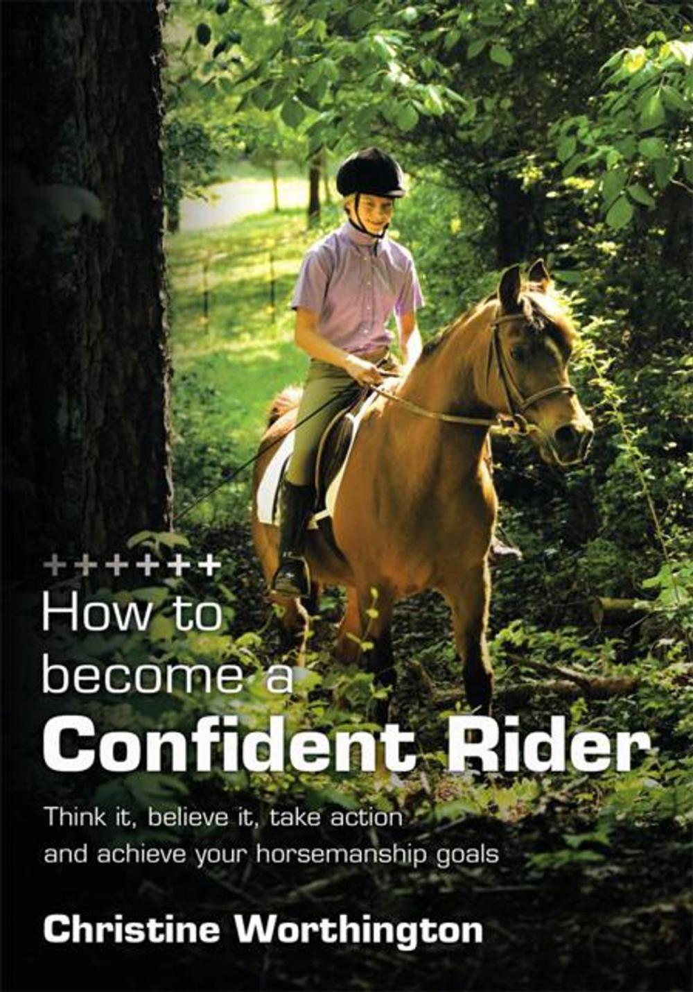 Big bigCover of How to Become a Confident Rider