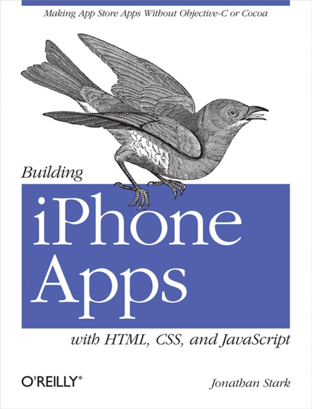 Big bigCover of Building iPhone Apps with HTML, CSS, and JavaScript