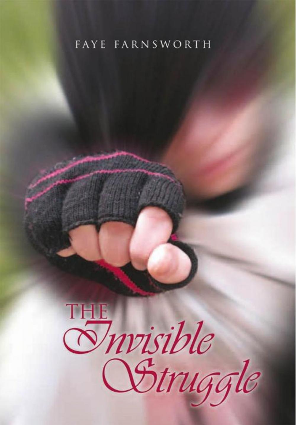 Big bigCover of The Invisible Struggle