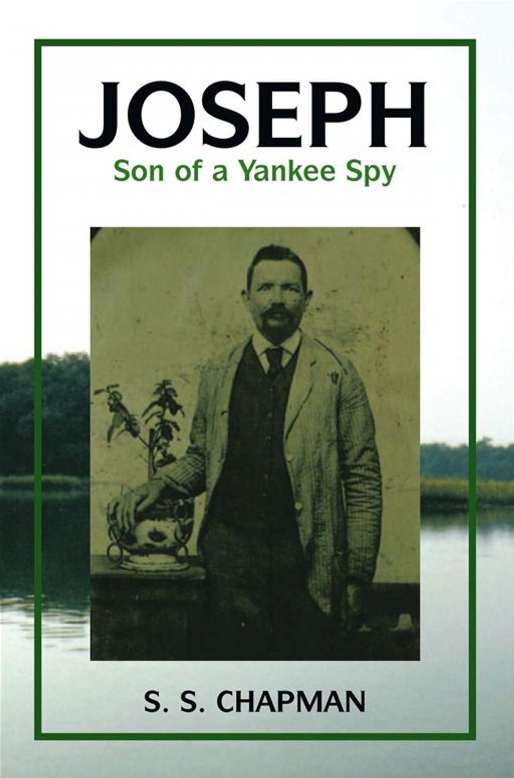 Big bigCover of Joseph, Son of a Yankee Spy