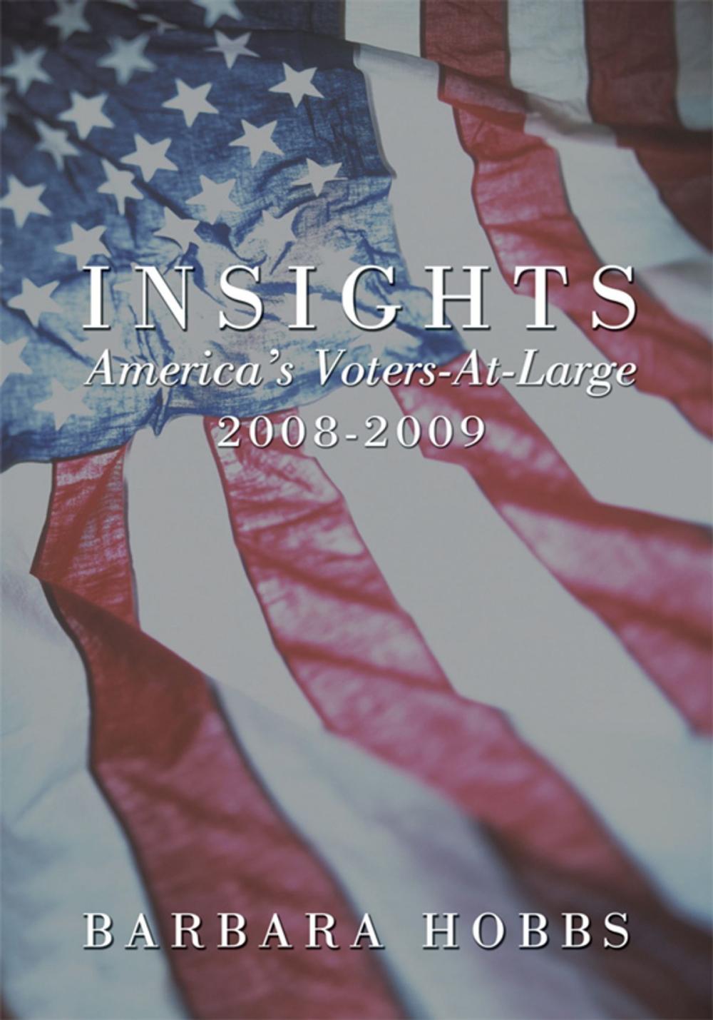 Big bigCover of Insights: America's Voters-At-Large