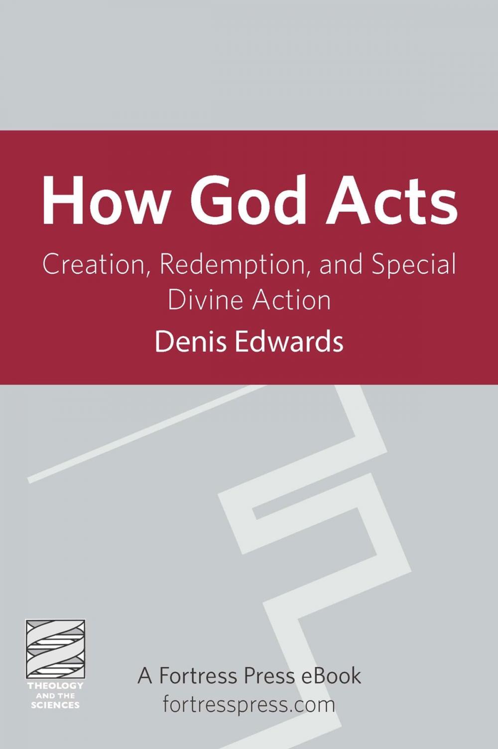 Big bigCover of How God Acts